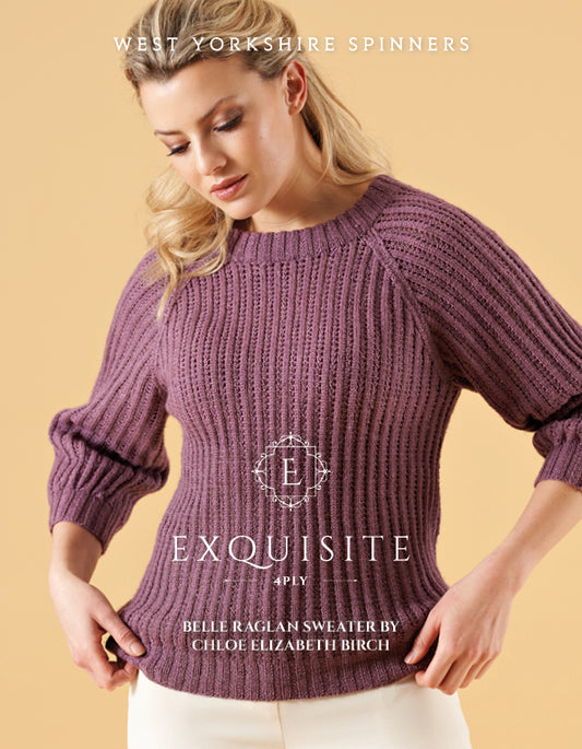 WYS Exquisite 4ply Pattern - Belle Raglan Sweater - valleywools