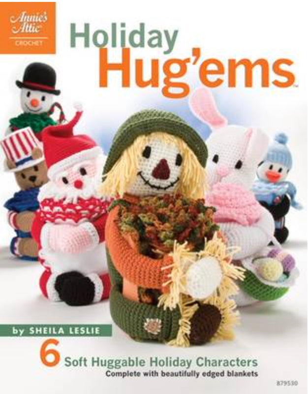 Holiday Hug'ems Crochet Book by Sheila Leslie - valleywools