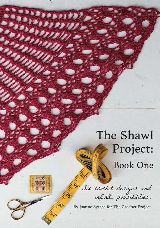 The Crochet Project: The Shawl Project: Book one - valleywools